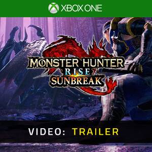 Monster Hunter Rise: Sunbreak Xbox One - Trailer