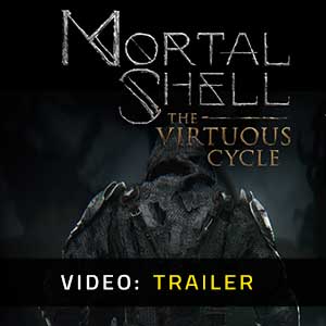 Mortal Shell The Virtuous Cycle