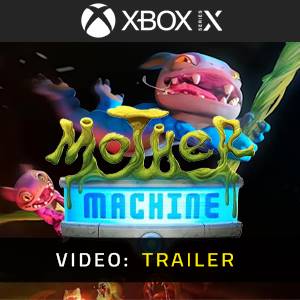 Mother Machine Xbox Series – Trailer