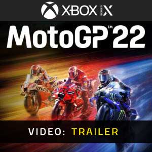 MotoGP 22 Xbox Series Video Trailer