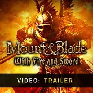 Mount & Blade with Fire and Sword - Video Trailer