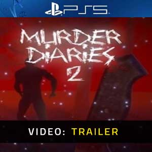 Murder Diaries 2 PS5 Video Trailer