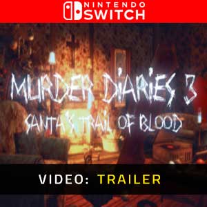 Murder Diaries 3 Santa’s Trail of Blood Nintendo Switch Video Trailer