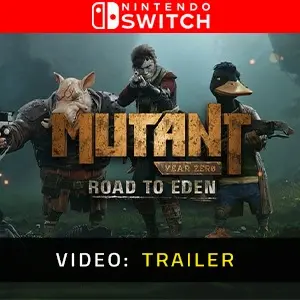 Mutant Year Zero: Road to Eden Nintendo Switch - Trailer Video