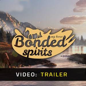 My Horse Bonded Spirits - Trailer