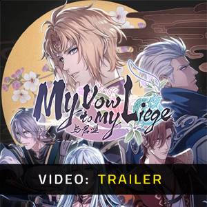 My Vow To My Liege - Video Trailer