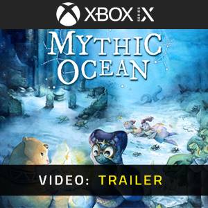 Mythic Ocean Video Trailer