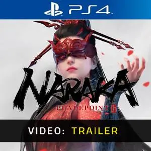 Naraka Bladepoint PS4 - Video Trailer