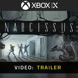 Narcissus Xbox Series - Video Trailer