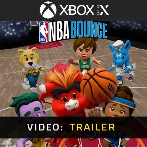 NBA Bounce Xbox Series - Trailer Video