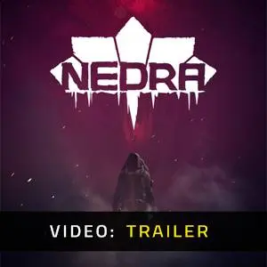 NEDRA - Video Trailer