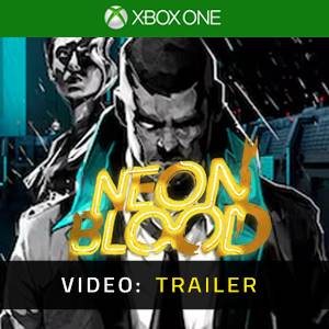 Neon Blood Xbox One - Trailer