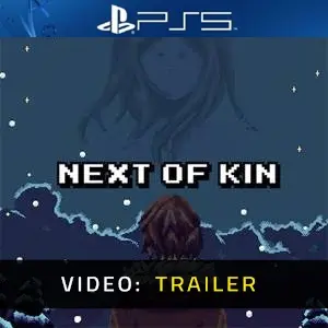 Next of Kin PS5 – Trailer