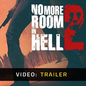 No More Room In Hell 2 - Video Trailer
