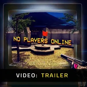 No Players Online - Trailer Video