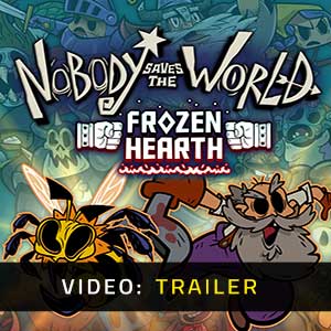 Nobody Saves the World Frozen Hearth - Video Trailer