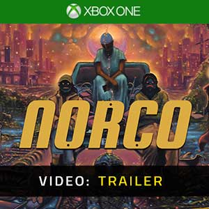 NORCO - Video Trailer