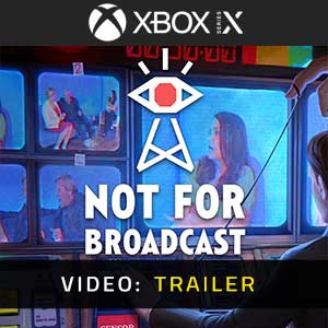 Not For Broadcast Trailer Video