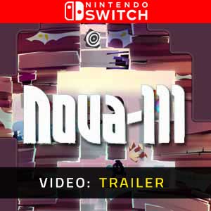 NOVA-111 Nintendo Switch Video Trailer