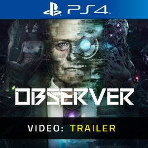 Observer - Video Trailer