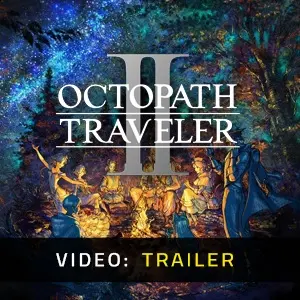 Octopath Traveler - 2 Video Trailer