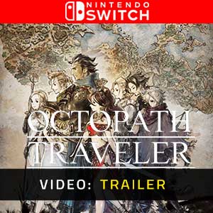 OCTOPATH TRAVELER - Video Trailer