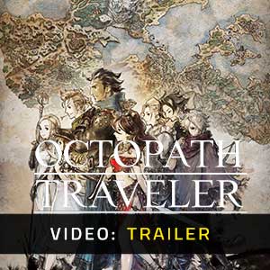 OCTOPATH TRAVELER - Video Trailer