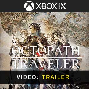 OCTOPATH TRAVELER - Video Trailer