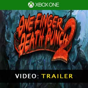 One Finger Death Punch 2 Xbox One Video Trailer