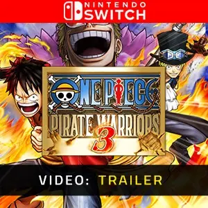 One Piece Pirate Warriors 3 Nintendo Switch - Trailer