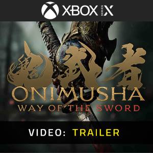 Onimusha: Way of the Sword Xbox Series X - Video Trailer