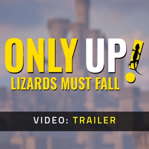 Only Up LIZARDS MUST FALL Pc
