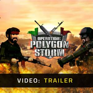 Operation Polygon Storm - Trailer
