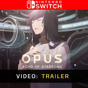 OPUS Echo of Starsong Nintendo Switch Video Trailer
