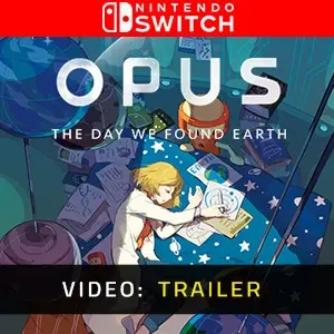OPUS: The Day We Found Earth Nintendo Switch - Trailer