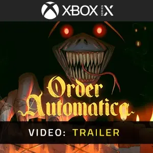 Order Automatica Xbox Series - Video Trailer