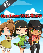 Our Love Will Grow Pc