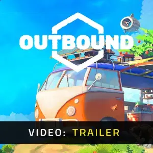 Outbound - Video Trailer