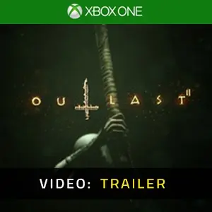 Outlast 2 Xbox One - Video Trailer