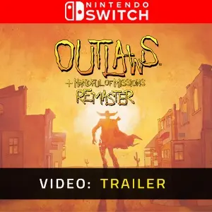 Outlaws + Handful of Missions: Remaster Nintendo Switch - Video Trailer