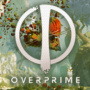 Overprime: Watch the New Cinematic Trailer