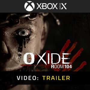 Oxide Room 104 Xbox Series - Video Trailer
