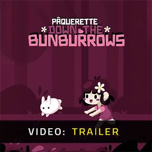 Paquerette Down the Bunburrows - Video Trailer