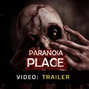 PARANOIA PLACE - Video Trailer