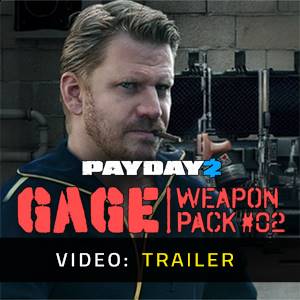 PAYDAY 2 Gage Weapon Pack 02 Video Trailer