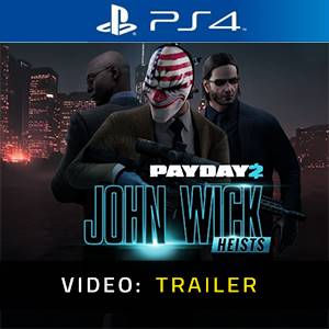 PAYDAY 2 John Wick Heists Video Trailer