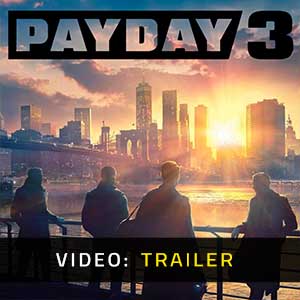 Payday 3 - Video Trailer