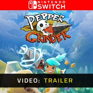 Pepper Grinder Nintendo Switch - Trailer