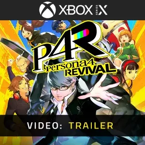 Persona 4 Revival Xbox Series - Trailer