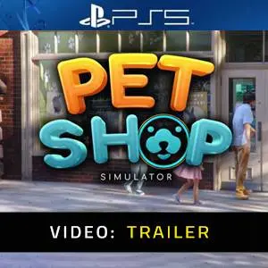 Pet Shop Simulator PS5 - Trailer
